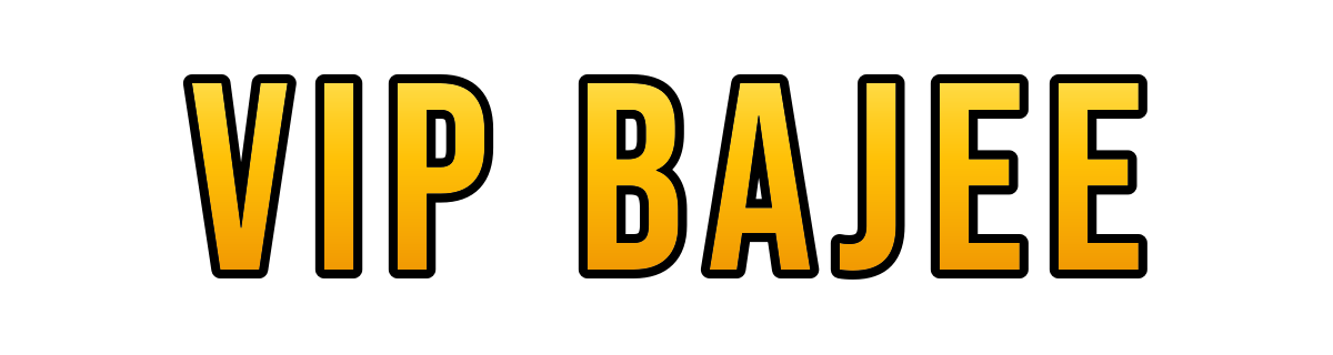 vip bajee